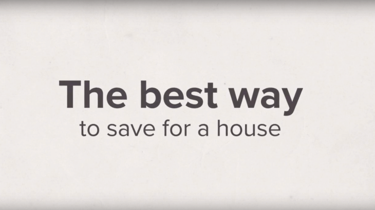 How to save up for a house